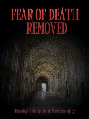 cover image of Fear of Death Removed